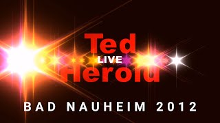 Ted Herold &amp; Band - Live in Bad Nauheim 2012