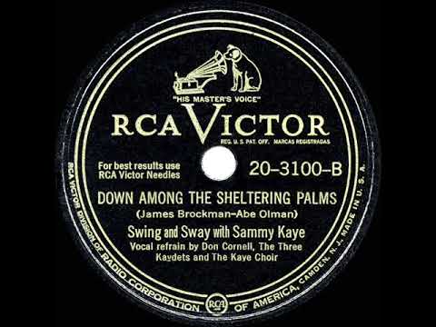 1948 HITS ARCHIVE: Down Among The Sheltering Palms - Sammy Kaye (Don Cornell & Choir, vocal)