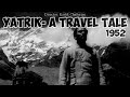 Uttarakhand Chardham Yatra 1952 Somesh Srivastava Yatrik