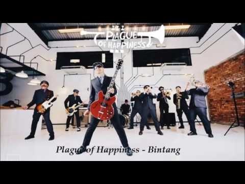 Plague Of Happiness - Bintang
