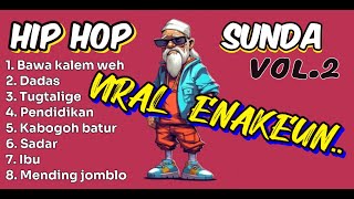 Download lagu KUMPULAN LAGUHIP HOP SUNDA VIRAL || Cover Asep Balon ( official music video ) mp3