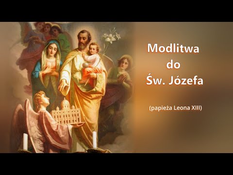 Modlitwa do św. Józefa (papieża Leona XIII)