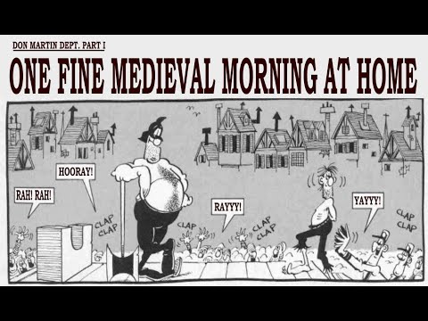 "One Fine Medieval Morning At Home."  MAD's Don Martin cartoon