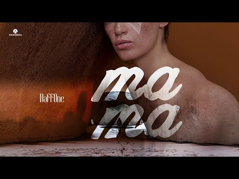 DaffOne - Mama (Official Single)