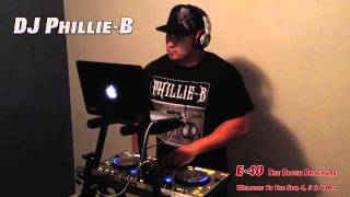 DJ Phillie-B E-40 The Block Brochure Welcome To The Soil 4, 5 & 6 Mix