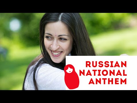 Learn Russian Through Music - Russian National Anthem