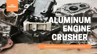 【ZZS】SC1280 Aluminum Engine Crusher | Engine Block Crushing Machine | Scrap Aluminum Recycling