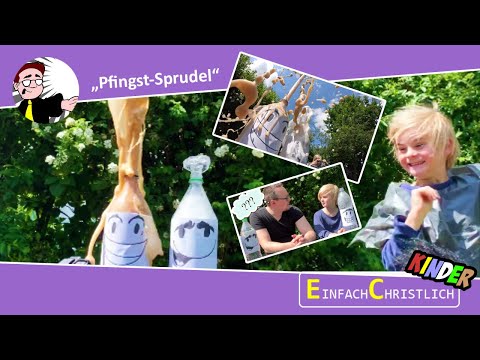 Kinder-Andacht: Pfingst-Sprudel