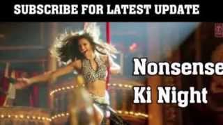 Nonsense Ki Night ! Song Full Video | Mika Singh | Happy New Year ft Sharukh Khan , Deepika