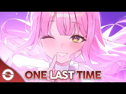 Nightcore - One Last Time (Techno Version) (Lyrics)
