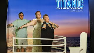 Visiting The Titanic Exhibit In Las Vegas
