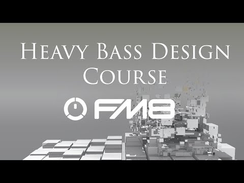 Heavy Bass Design in FM8 Course - How to use FM8Fx [Synthesize Sunday 113]