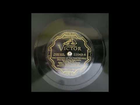 Victor Salon Orchestra - The Wedding of the Painted Doll (1929)