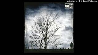 Dry Kill Logic - Hindsight