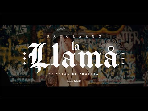 La llama (con Natan El Profeta)