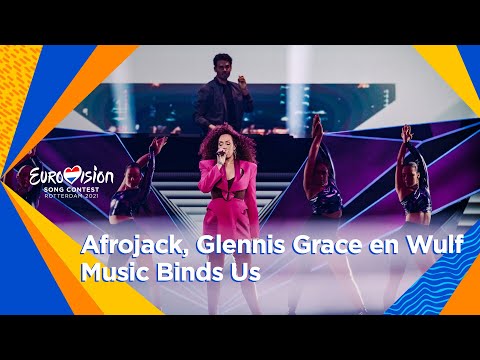 Intervalact Afrojack, Wulf en Glennis Grace - Music Binds Us | Grand Final | Eurovision 2021