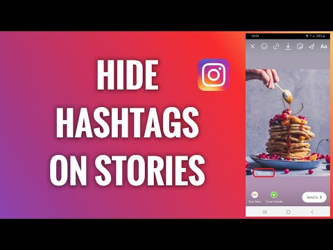 How To Hide Hashtags On Instagram Stories