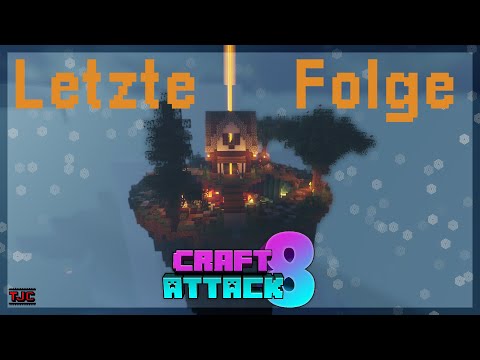 LETZTE Episode [ENDE] - Craft Attack 8 Ep. 81