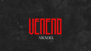 Arcadiel - Veneno ( Video Lyric )