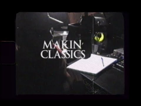 Makin' classics