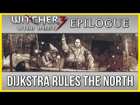 Witcher 3 Ending Epilogue ► Dijkstra becomes King of Redania and Rules the North