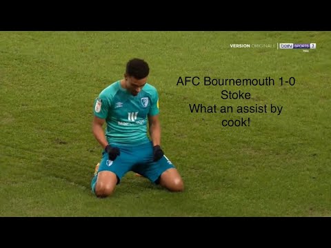 Bournemouth 1-0 Stoke goal! What an assist by Lewis cook