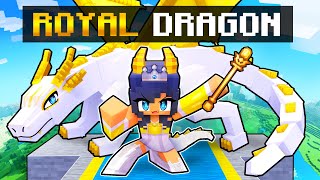 Playing Minecraft as the ROYAL DRAGON!