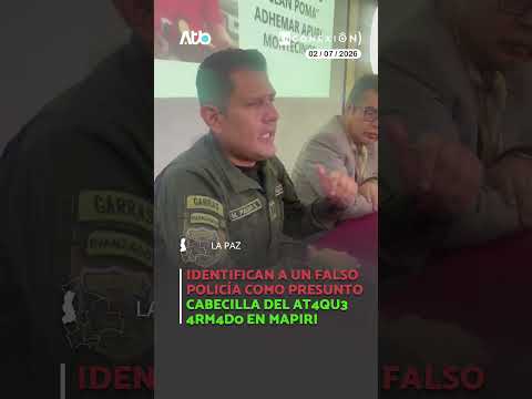 Identifican a un falso policía como presunto cabecilla del at4qu3 4rm4d0 en Mapiri