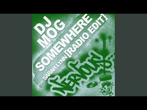 Somewhere (feat. Sarah Lynn) (Radio Edit)
