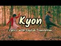Kyon Lyrics English Translation Barfi Papon Sunidhi Chauhan Ranbir Kapoor Priyanka Chopra
