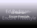 Ed Redman - Encore Freestyle