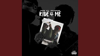 Ride 4 Me (feat. Xclusive)