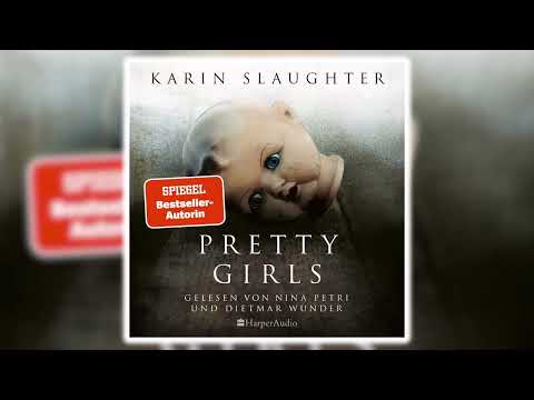 Pretty Girls von Karin Slaughter | Krimi Thriller Hörbuch