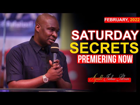 Saturday Secrets, 19th February, 2022 - Apostle Joshua Selman | Commanding Your Morning |