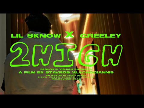 Lil Sknow X Greeley - 2High (Official Music video 4K)