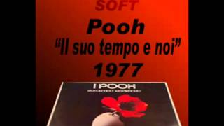 Pooh - Il suo tempo e noi(1977)