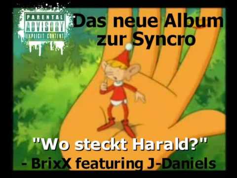 BrixX feat. J-Daniels - Wo steckt Harald?