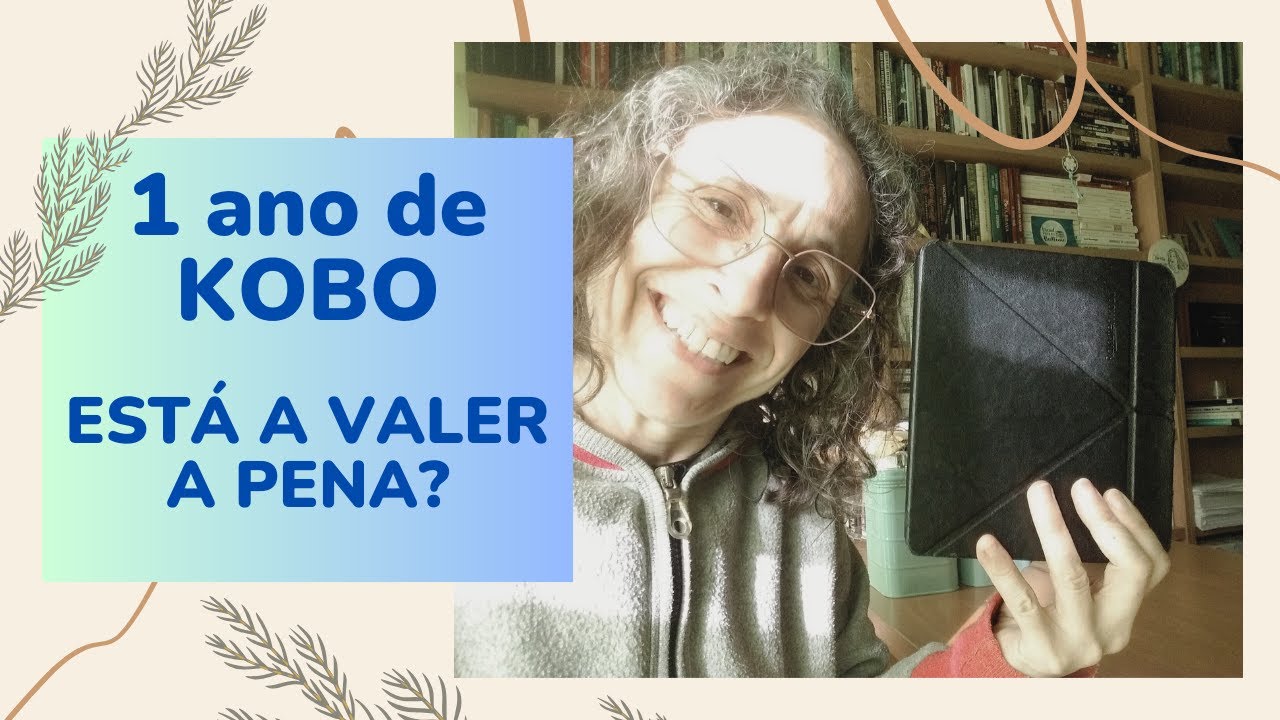 CONVERSETA | A minha experiência com um ereader (KOBO)