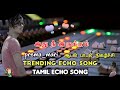 Ithu Nee Irukkum Nenjamadi Echo Effect Song Use Headphone ️ Amplifier Loveechomixer