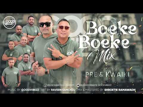 BOEKE BOEKE MIX || GOODVIBEZZ