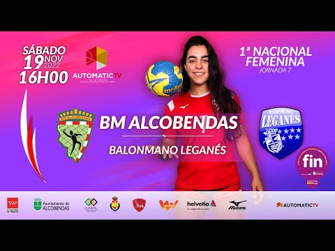 1ª NACIONAL FEMENINA BM ALCOBENDAS - BALONMANO LEGANÉS