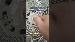 Download lagu As kipas angin putaran berat, bisa jadi bearing nya lengket mp3