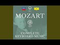 Mozart: Piano Sonata No. 18 in D Major, K. 576: I. Allegro