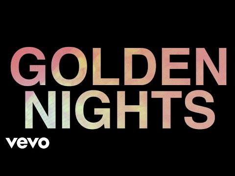 Video thumbnail for Golden Nights