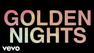 Golden Nights Music Video