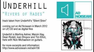 Underhill - Rivers Of Hades