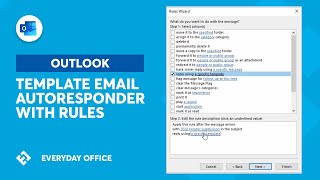 Using Template Emails and Rules for an AutoResponder in Outlook | Everyday Office