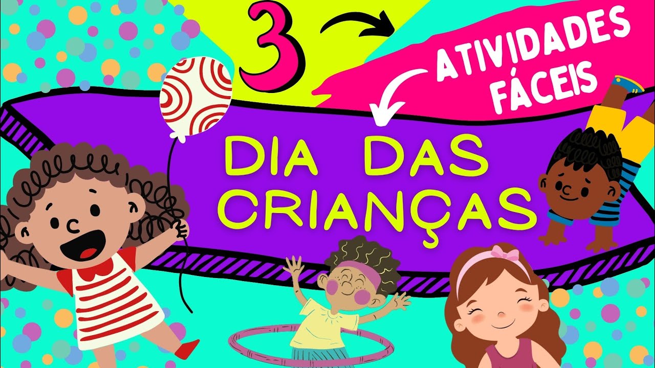 🔵DIA DAS CRIANÇAS: 3 ATIVIDADES de ARTE| Educação Infantil😍💕