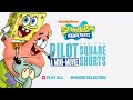 SpongeBob The Pilot A Mini Movie And The Square Shorts DVD Menu Walkthrough