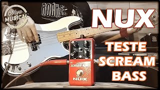Video thumbnail for Bass Overdrive Bom e Barato Nux Scream Bass by BassTube